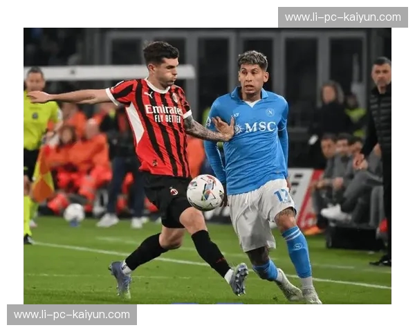 意甲巅峰对决：那不勒斯与国际米兰的史诗级碰撞，谁能笑傲亚平宁？